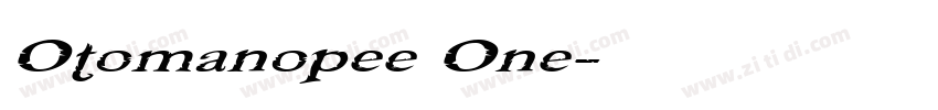 Otomanopee One字体转换